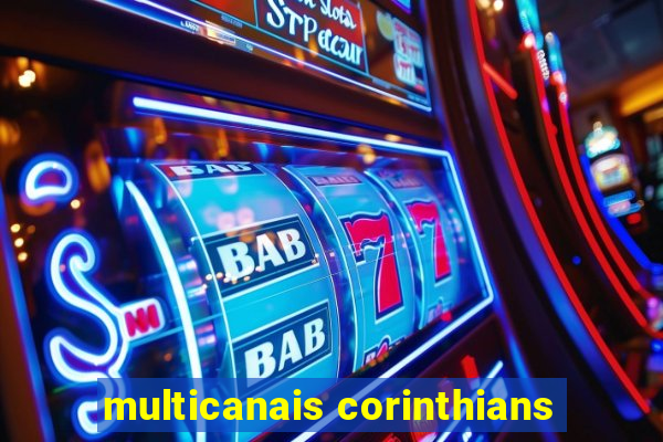 multicanais corinthians